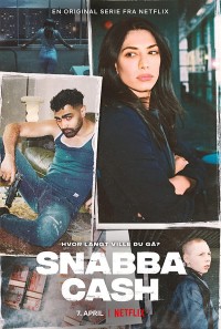 Snabba Cash: Đồng tiền phi pháp